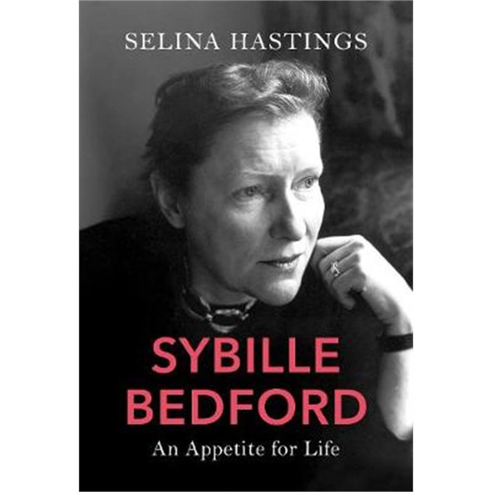 Sybille Bedford (Hardback) - Selina Hastings